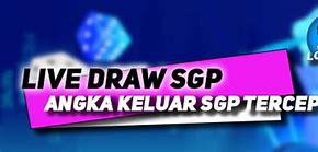 Live Draw Sgp Tercepat Dan Terpercaya